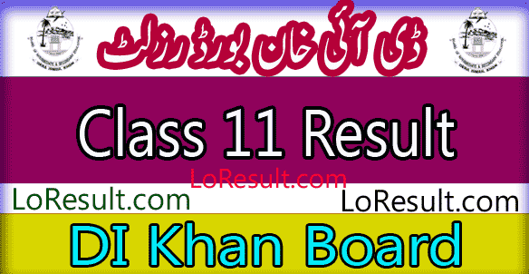 D I khan Board 11th Class result 2025